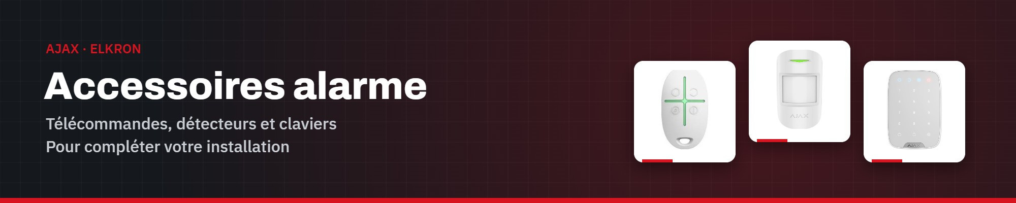 Accessoires alarme – Détecteurs, sirènes, télécommandes